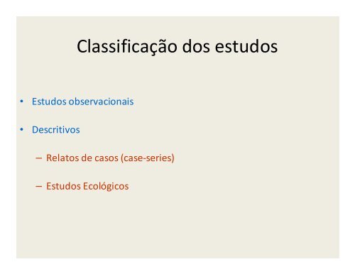 Estudos Observacionais - Faculdade de Odontologia de Piracicaba ...