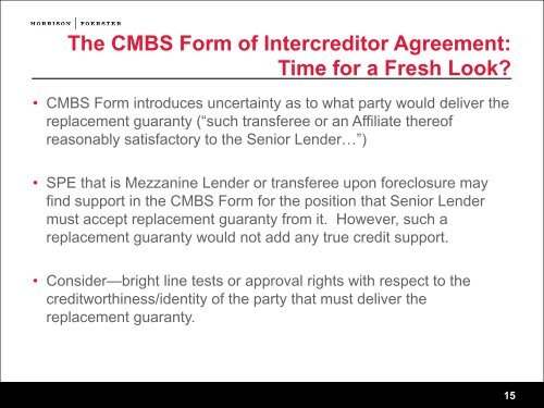 The CMBS Form of Intercreditor Agreement: Time for a Fresh Look?