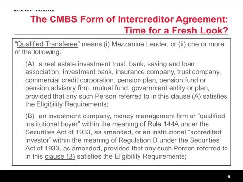 The CMBS Form of Intercreditor Agreement: Time for a Fresh Look?