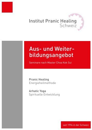 Aus- und Weiterbildungsangebot - Pranic Healing Schweiz