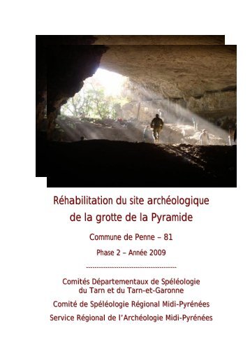 RÃ©habilitation du site archÃ©ologique de la grotte de la Pyramide