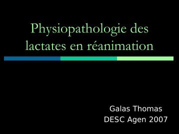 Physiopathologie des lactates en réanimation