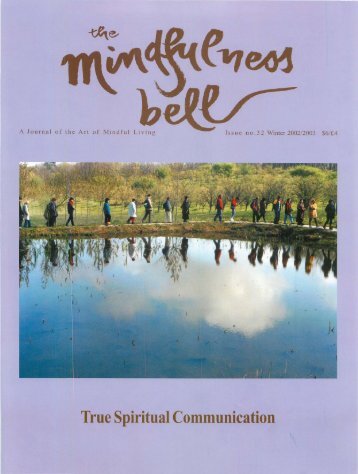 View full issue in PDF - The Mindfulness Bell