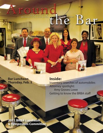 Inside: - Baton Rouge Bar Association