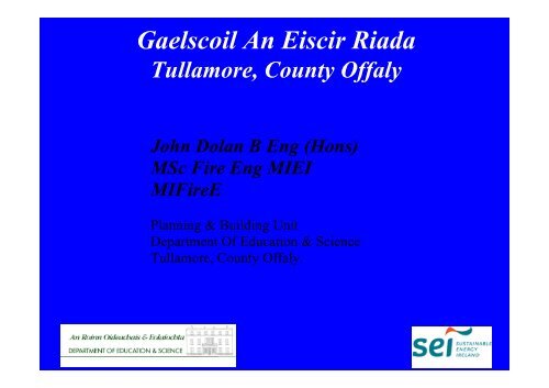 Gaelscoil An Eiscir Riada - the Sustainable Energy Authority of Ireland