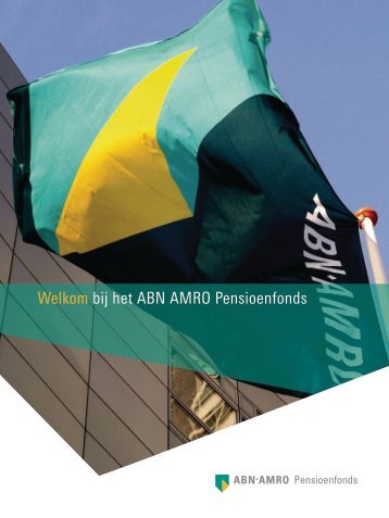 Welkom bij het ABN AMRO Pensioenfonds