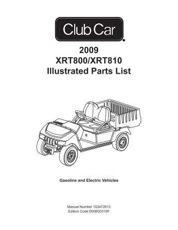 2009 XRT 800 (Gas & Electric) - Bennett Golf Cars