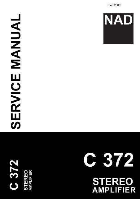nad ser vice manual c 372 stereo amplifier c 372 stereo amplifier
