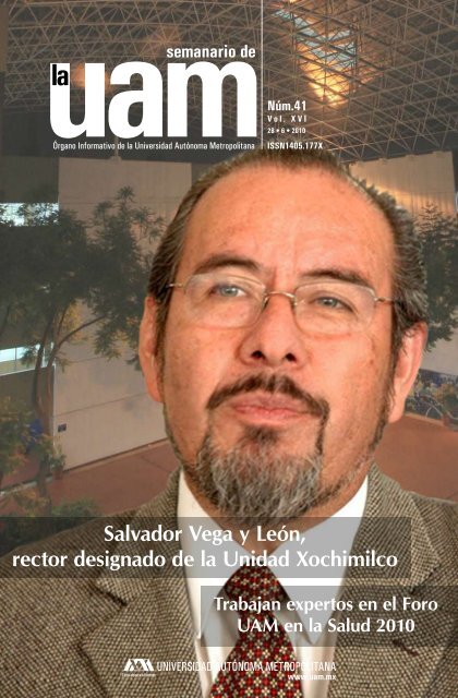 Salvador Vega y LeÃ³n, rector designado de la Unidad Xochimilco