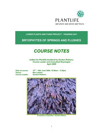 Bryophytes of springs and flushes - 2009 course notes - Plantlife