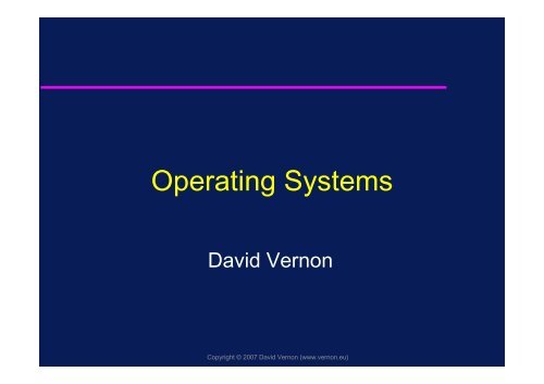 Operating Systems - David Vernon