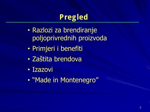 Brendiranje poljoprivrednih proizvoda - Center for Agricultural and ...