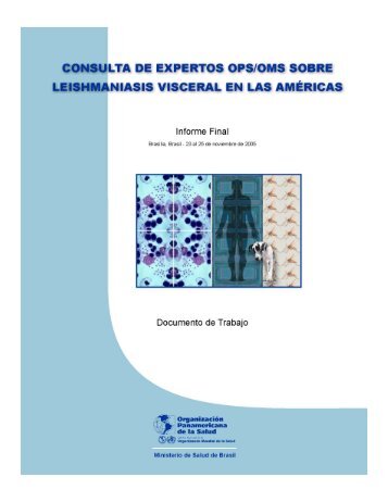 Consulta de Expertos OPS/OMS sobre Leishmaniasis Visceral en ...