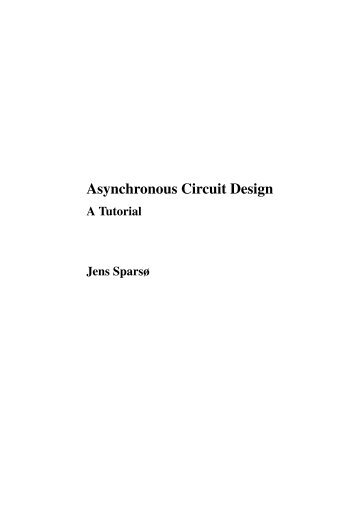Asynchronous Circuit Design, A Tutorial, Jens Sparso ... - microLab