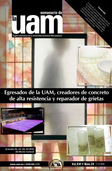 Egresados de la UAM, creadores de concreto de alta resistencia y ...
