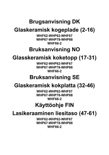 Brugsanvisning DK Glaskeramisk kogeplade (2-16) Bruksanvisning ...
