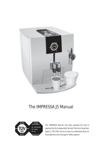 The IMPRESSA J5 Manual - Jura