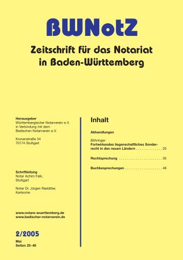 BWNotZ 2/2005 - Württembergischer Notarverein e.V.