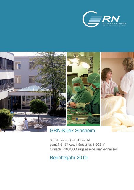 GRNâ¢Klinik Sinsheim Berichtsjahr 2010