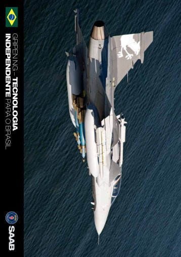 Gripen n G â t e c n o l o g ia in D e P e n D e n t e p A r A O B ... - Saab