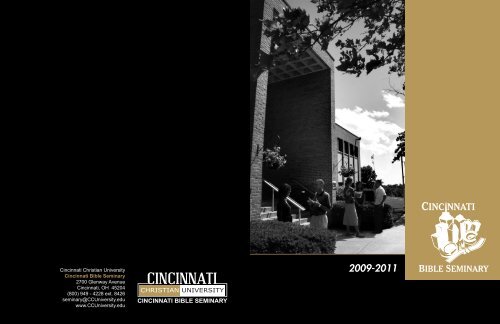 2009-2011 Seminary Catalog - Cincinnati Christian University
