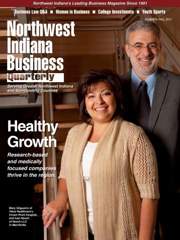 Summer 2011 - Northwest Indiana Business Quarterly Magazine