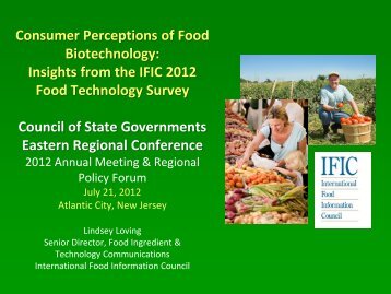 Consumer Perceptions of Food Biotechnology: Insights from the IFIC ...