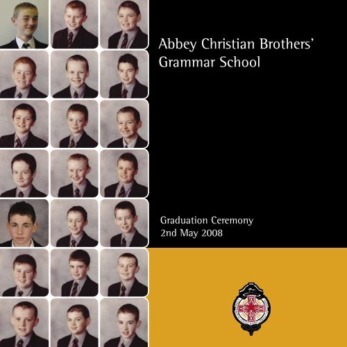 Graduation 2008 - The Abbey Christian Brothers' Grammar School