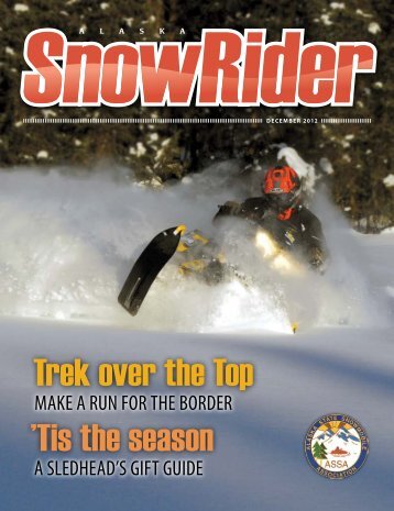 December, 2012 - Alaska SnowRider