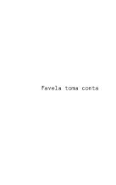 Favela toma conta / Alessandro Buzo
