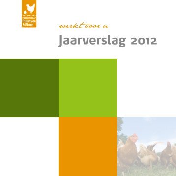 Jaarverslag PPE 2012 - Productschappen Vee, Vlees en Eieren