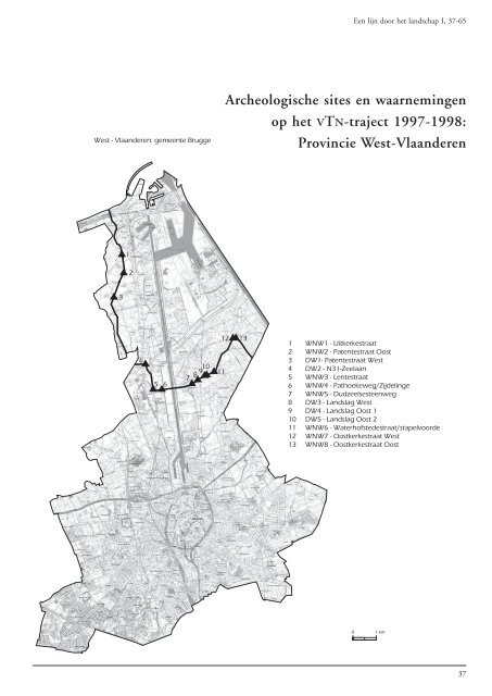 Een lijn door het landschap. Archeologie en het VTN-project 1997 ...