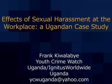 Effects of Sexual Harassment at the Workplace: a Ugandan Case Study