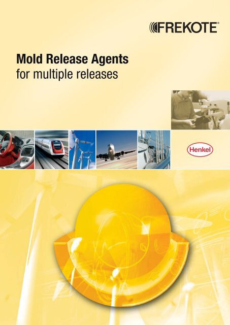 Mold Release Agents for multiple releases - Henkel