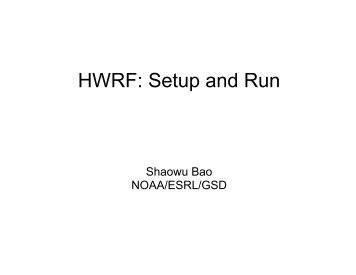 HWRF: Setup and Run