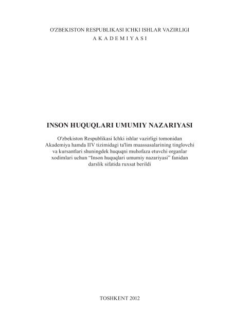 Inson huquqlari umumiy nazariyasi. Mas'ul muh. Saidov A.X. Darslik.