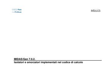 Isolatori e smorzatori implementati nel codice di calcolo