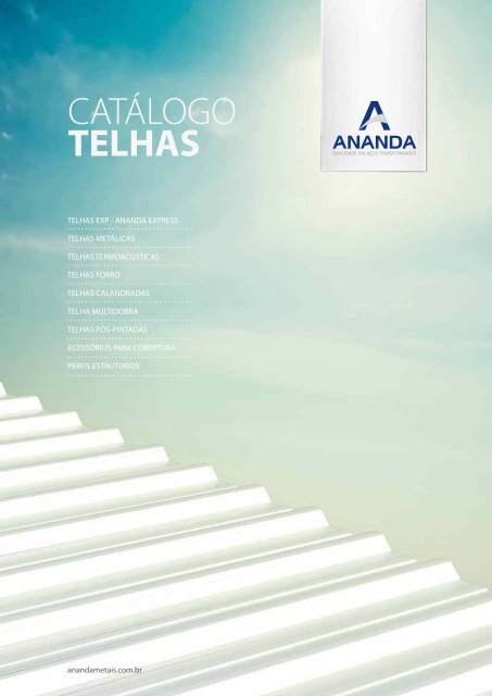 Ananda Metais, catálogo de produtos