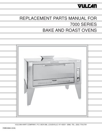 REPLACEMENT PARTS MANUAL FOR 7000 SERIES BAKE AND ...