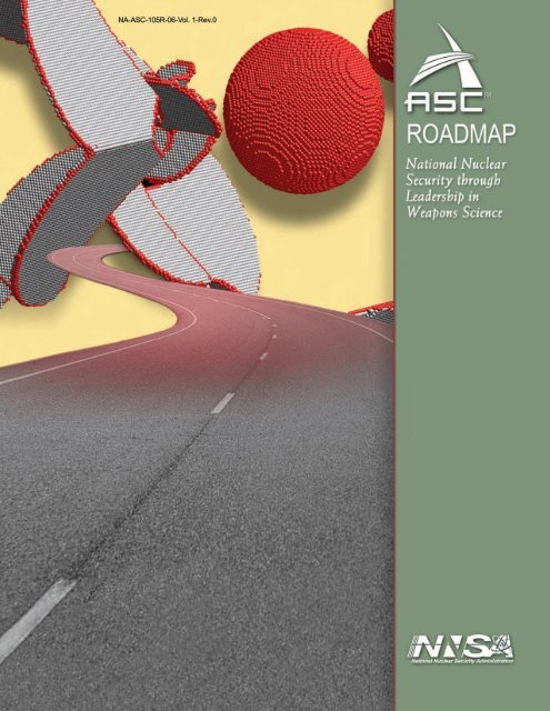 ASC Roadmap - National Nuclear Security Administration