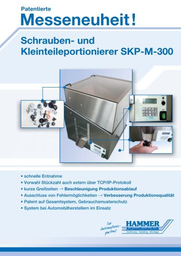 und Kleinteileportionierer SKP-M-300 - Hammer Automationstechnik