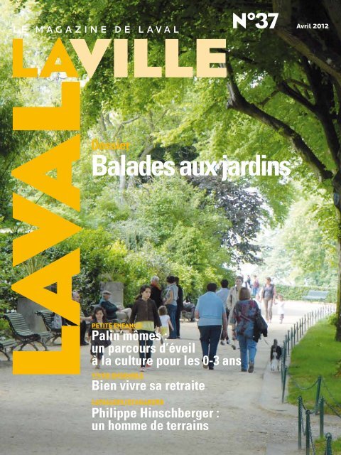 Balades aux jardins - Laval