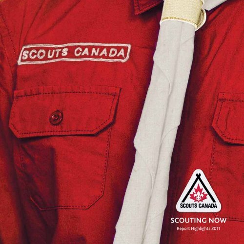 SCOUTING NOW - Scouts Canada