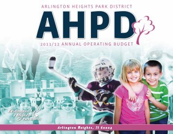 Operating Budget 2011/12 - Arlington Heights Park District