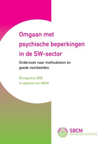 Omgaan met psychische beperkingen in de SW-sector - SBCM