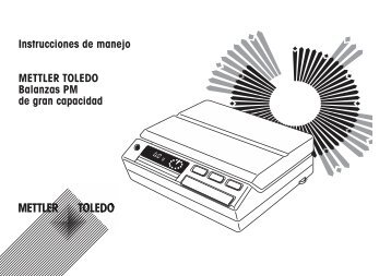 Instrucciones de manejo Balanzas PM de gran capacidad