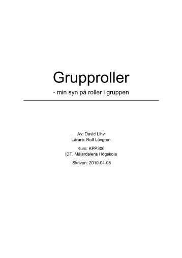 Essaer vt 2010\DL-Grupproller.pdf - Rolf Lövgren