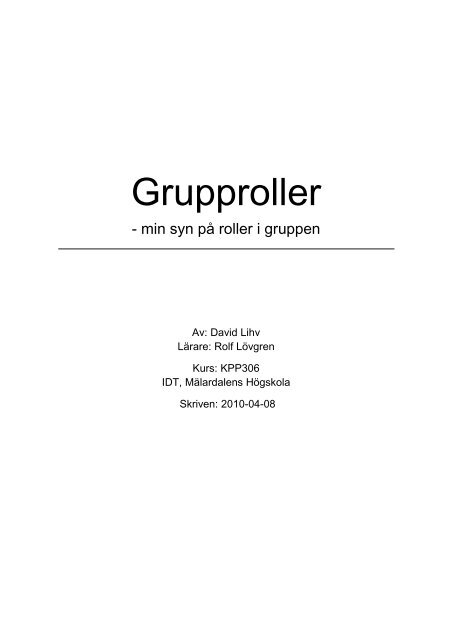 Essaer vt 2010\DL-Grupproller.pdf - Rolf Lövgren