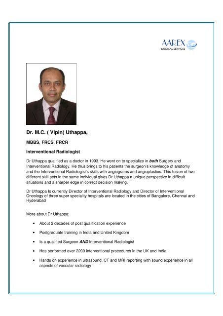 Dr. M.C. ( Vipin) Uthappa, - Surgery in India