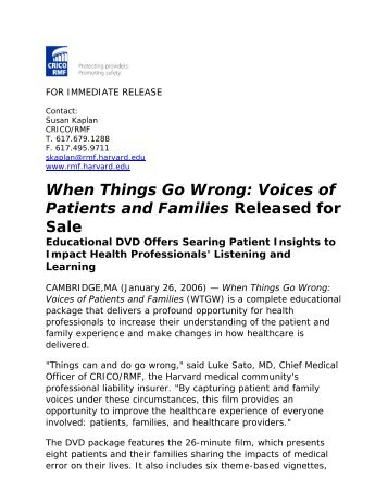 When Things Go Wrong: Voices of Patients and Families Released ...